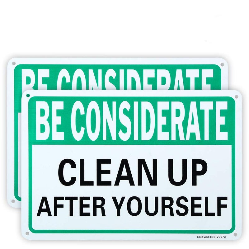 Enjoyist 2 Pack Be Considerate - Clean Up After Yourself Sign, 10"x 7" .04" Aluminum Sign Rust Free Aluminum-UV Protected and Weatherproof - Image 1